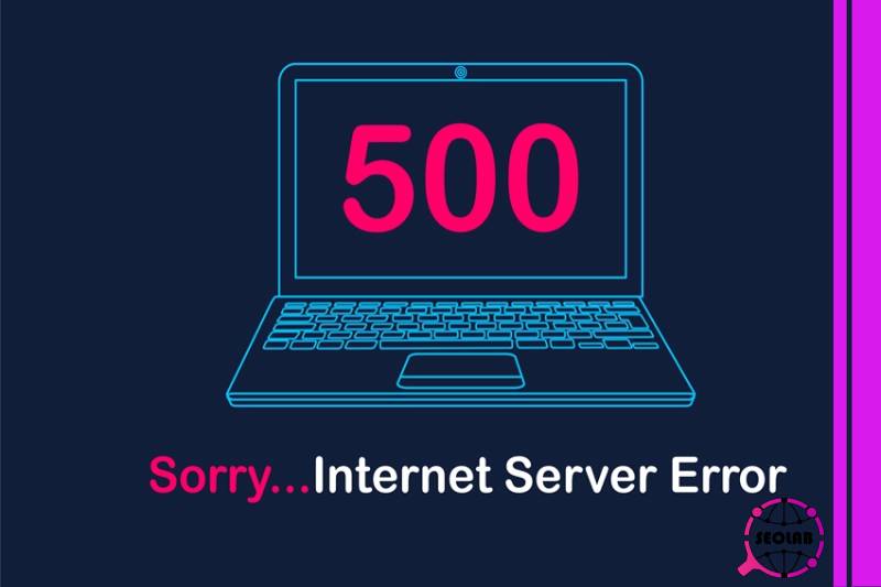  دلیل به وجود آمدن ارور 500 